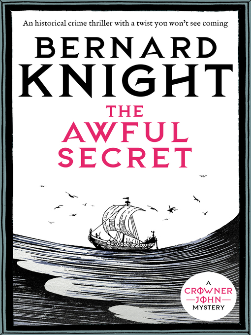 Title details for The Awful Secret by Bernard Knight - Available